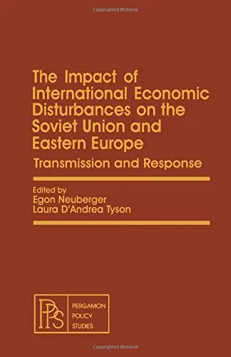 Cover of Impact of International Economic Disturbances on the Soviet Union and Eastern Europe