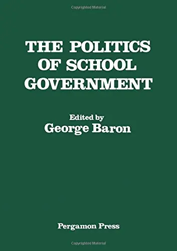 Cover of Politics of School Government