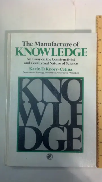 Cover of The Manufacture of Knowledge