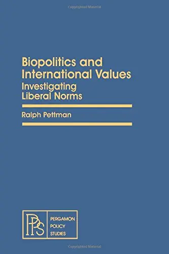 Cover of Biopolitics and International Values