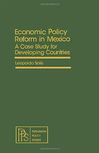 Cover of Economic Policy Reform in Mexico
