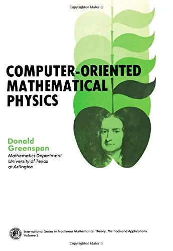 Cover of Computer-oriented Mathematical Physics (Pergamon International Library of Science, Technology, Engineering & Social Studies)