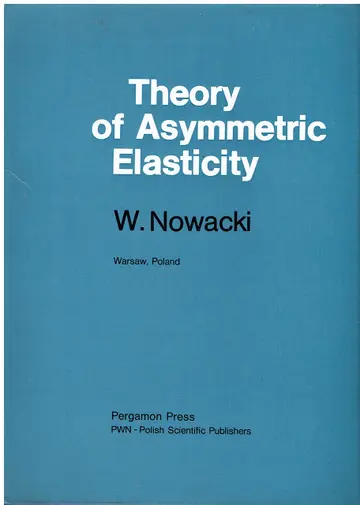 Cover of Theory of Asymmetric Elasticity