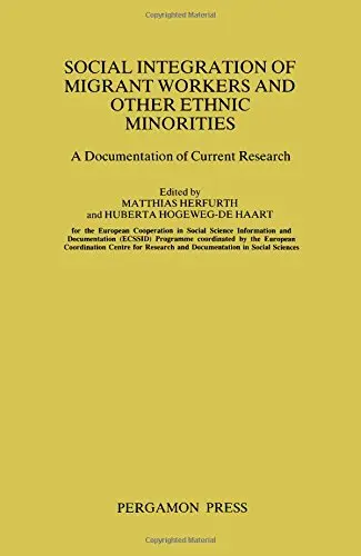 Cover of Social Integration of Migrant Workers and Other Ethnic Minorities