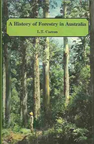 Cover of History of Forestry in Australia