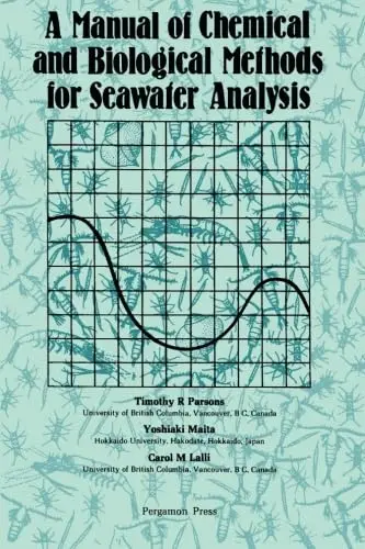 Cover of A Manual of Chemical and Biological Methods for Sea Water Analysis