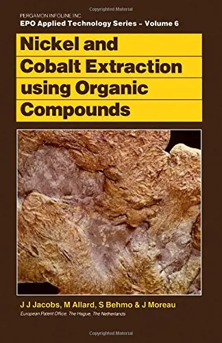 Cover of Nickel and Cobalt Extraction Using Organic Compounds