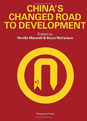Cover of China's Changed Road to Development (Pergamon International Library of Science, Technology, Engineering & Social Studies)