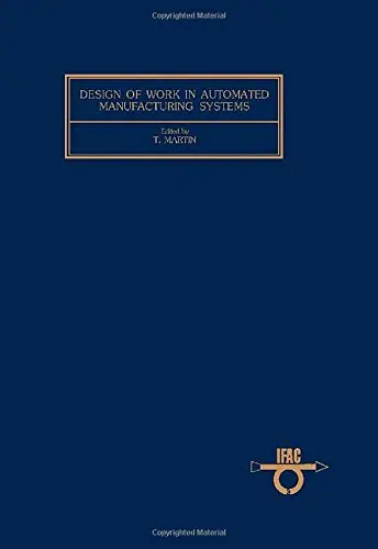 Cover of Design of Work in Automated Manufacturing Systems