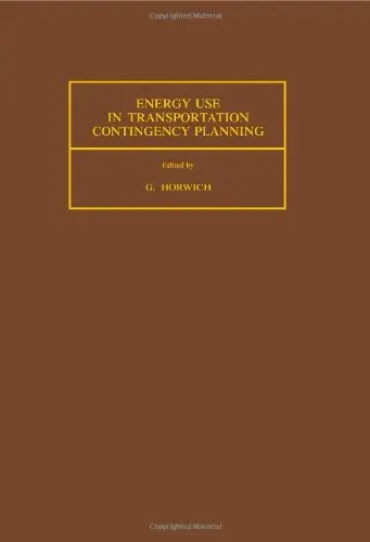 Cover of Energy Use in Transportation Contingency Planning