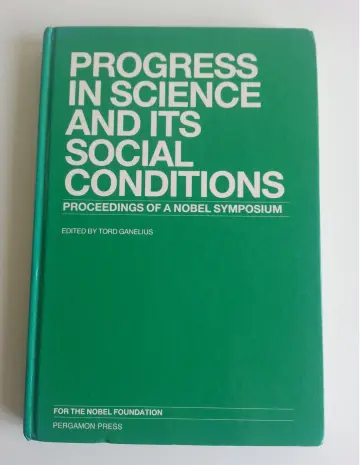 Cover of Progress in Science and Its Social Conditions