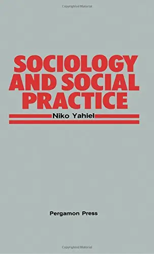 Cover of Sociology and Social Practice