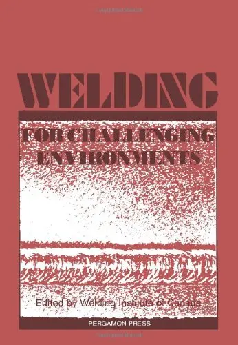 Cover of Welding for Challenging Environments