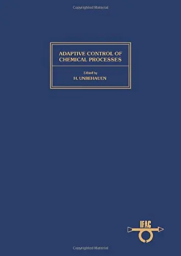 Cover of Adaptive Control of Chemical Processes 1985