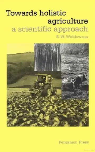 Cover of Towards Holistic Agriculture