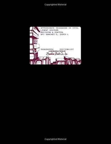 Cover of Approximate Reasoning in Intelligent Systems, Decision and Control