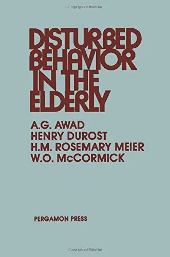 Cover of Disturbed Behaviour in the Elderly