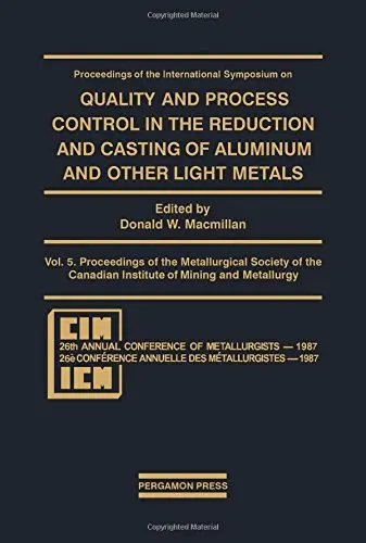 Cover of Quality and Process Control in the Reduction and Casting of Aluminium and Other Light Metals