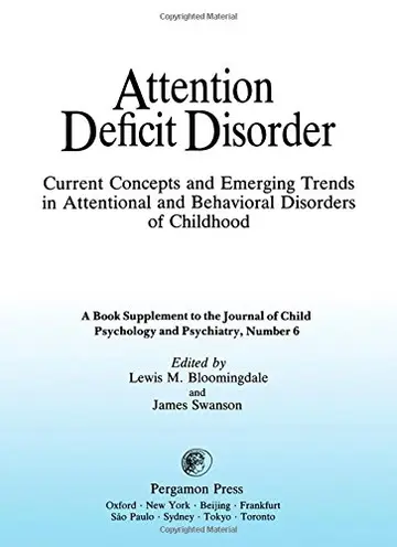 Cover of Current Concepts and Emerging Trends in Attentional and Behavioural Disorders of Childhood