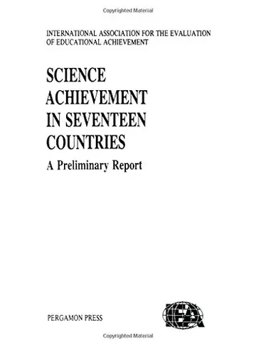 Cover of Science Achievement in Seventeen Countries
