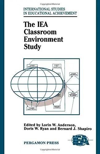 Cover of The IEA Classroom Environment Study