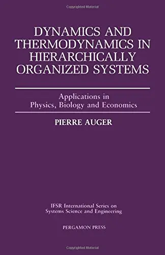Cover of Dynamics and Thermodynamics in Hierarchically Organized Systems