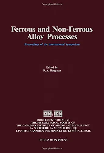 Cover of Ferrous and Non-ferrous Alloy Processes