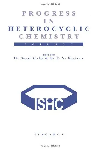Cover of A Critical Review of the 1994 Literature Preceded by Two Chapters on Current Heterocyclic Topics (v. 7)