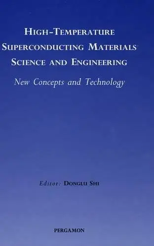 Cover of High-Temperature Superconducting Materials Science and Engineering