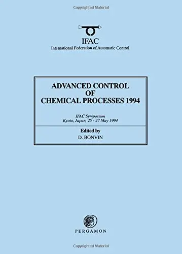 Cover of Postprints of the IFAC Workshop, Kyoto, Japan, 25-27 May 1994 (Advanced Control of Chemical Processes (ADCHEM '94))
