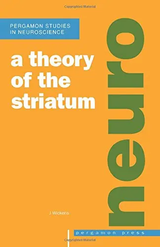 Cover of A Theory of the Striatum