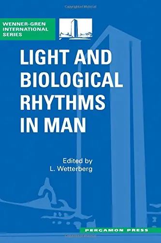 Cover of Light and Biological Rhythms in Man