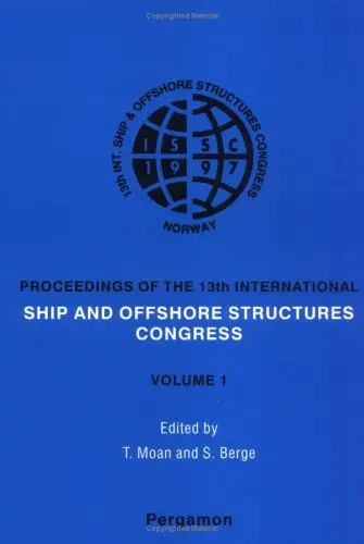 Cover of ISSC '97 - 13th International Ship and Offshore Structures Congress 1997
