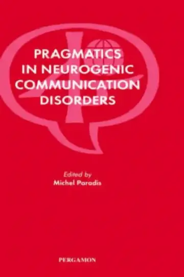 Cover of Pragmatics in Neurogenic Communication Disorders