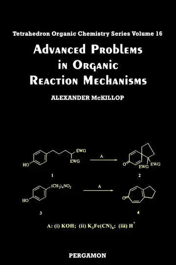 Cover of Advanced Problems in Organic Reaction Mechanisms