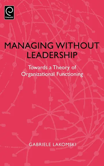 Cover of Managing without Leadership