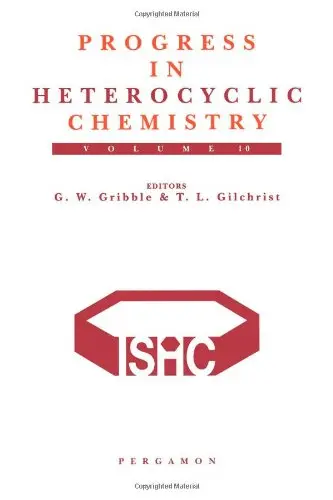 Cover of A Critical Review of the 1997 Literature Preceded by Two Chapters on Current Heterocyclic Topics (v.10)