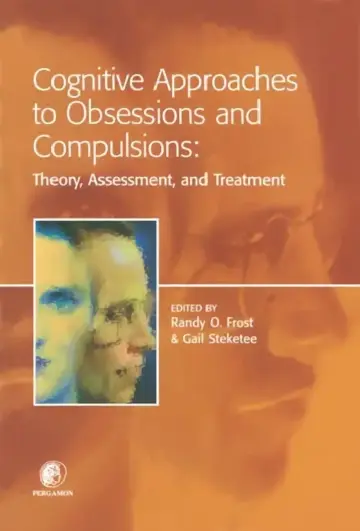 Cover of Cognitive Approaches to Obsessions and Compulsions