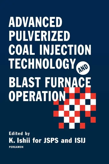 Cover of Advanced Pulverized Coal Injection Technology & Blast Furnace Operation