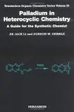 Cover of Palladium in Heterocyclic Chemistry