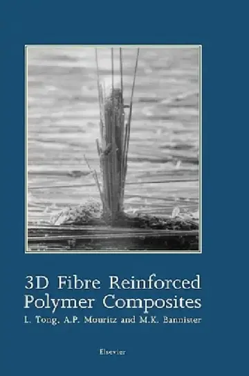 Cover of 3D Fibre Reinforced Polymer Composites