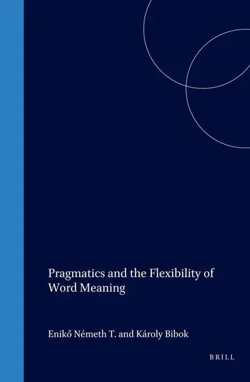 Cover of Pragmatics and the Flexibility of Word Meaning