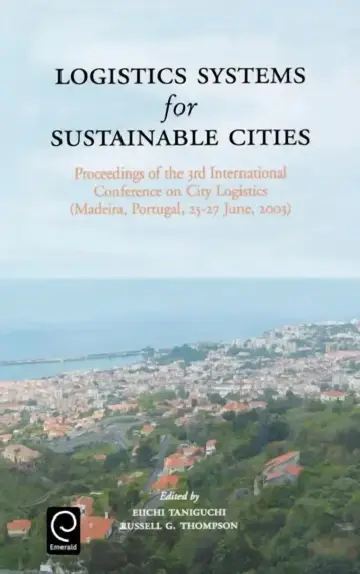 Cover of Logistics Systems for Sustainable Cities