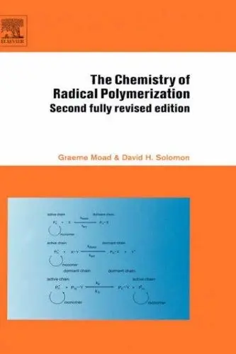 Cover of The Chemistry of Radical Polymerization
