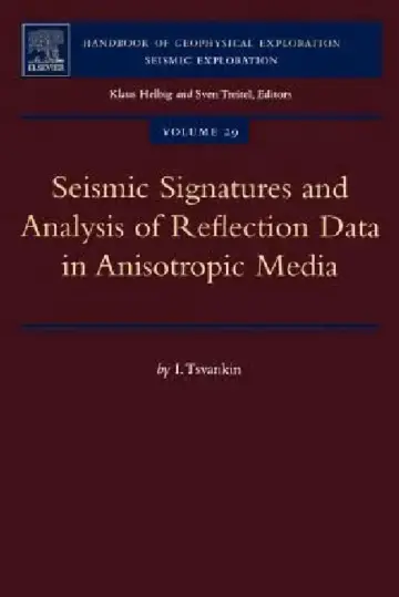Cover of Seismic Signatures and Analysis of Reflection Data in Anisotropic Media