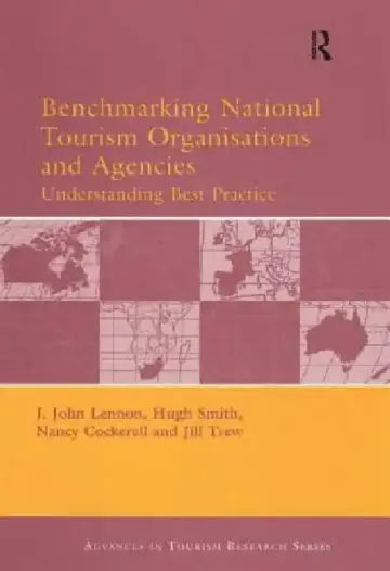 Cover of Benchmarking National Tourism Organisations and Agencies