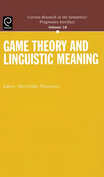 Cover of Game Theory and Linguistic Meaning