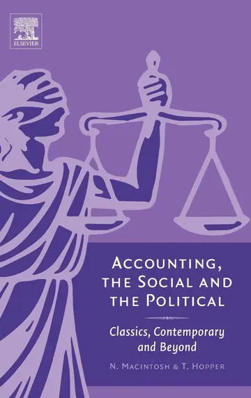 Cover of Accounting, the Social and the Political