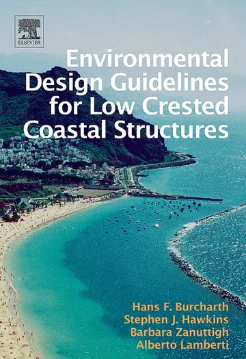 Cover of Environmental Design Guidelines for Low Crested Coastal Structures