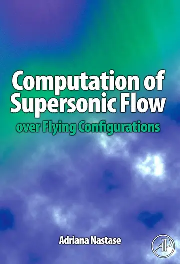 Cover of Computation of Supersonic Flow Over Flying Configurations